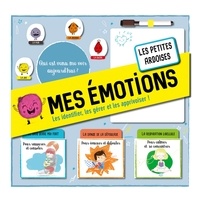 Stéphanie Couturier - Mes émotions - Les identifier, les gérer et les apprivoiser ! Un kit interactif : 7 aimants, 15 cartes, 1 ardoise, 1 stylo, 1 livret.