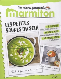  Marmiton - Les petites soupes du soir.