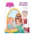 Géraldine Collet et Line Paquet - Une, deux, trois... Princesses Tome 14 : Au salon de beauté.