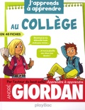 André Giordan - J'apprends à apprendre au collège.