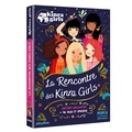  Moka et Anne Cresci - Kinra Girls  : La Rencontre des Kinra Girls - Avec 40 jeux et énigmes.