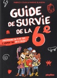 Fabrice Colin et Marine Blandin - Guide de survie de la 6e.