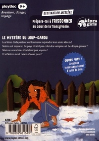 Kinra girls - Destination mystère Tome 8 Le mystère du Loup-garou