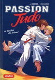 Aymeric Jeanson et Jean-Mathias Xavier - Passion Judo Tome 2 : Le verdict du tatami.