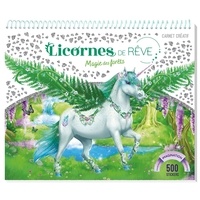Christine Alcouffe - Licornes de rêve - Magie de la forêt. 500 stickers inclus.
