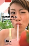 Machi Tawara - L'Anniversaire de la salade.