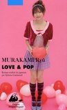 Ryû Murakami - Love & pop.