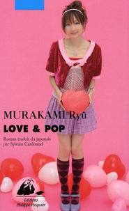 Ryû Murakami - Love & pop.