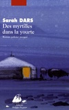 Sarah Dars - Des myrtilles dans la yourte.