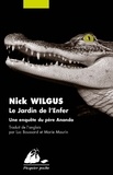 Nick Wilgus - Le Jardin de l'Enfer - Une enquête du Père Ananda.