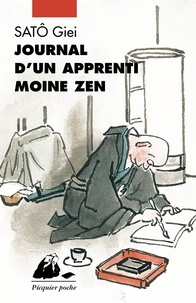 Giei Satô - Journal d'un apprenti moine zen.