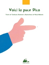 Shuntarô Tanikawa et Wada Makoto - Voici la puce Pico.