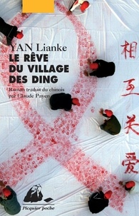 Lianke Yan - Le Rêve du Village des Ding.