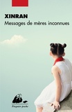  Xinran - Messages de mères inconnues.