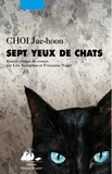 Jae-Hoon Choi - Sept yeux de chat.