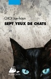 Jae-Hoon Choi - Sept yeux de chats.