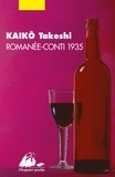Takeshi Kaiko - Romanée-Conti 1935.