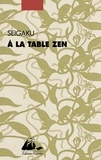  Seigaku - A la table zen.