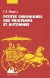Jingze Li - Petites Chroniques des Printemps et Automnes.