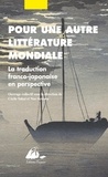 Cécile Sakai et Nao Sawada - Pour une autre littérature mondiale - La traduction franco-japonaise en perspective.