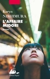 Karyn Nishimura - L'Affaire Midori.