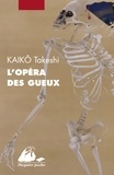 Takeshi Kaiko - L'opéra des gueux.