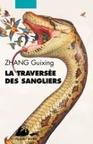 Guixing Zhang - La Traversée des Sangliers.