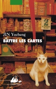 Yucheng Jin - Battre les cartes.