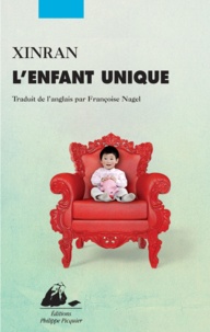  Xinran - L'enfant unique.