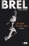 Eddy Przybylski - Jacques Brel - La valse à mille rêves.