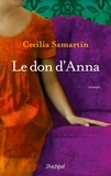 Cecilia Samartin - Le don d'Anna.