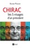 Xavier Panon - Chirac - Le président aux cinq visages.