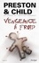 Douglas Preston et Lincoln Child - Vengeance à froid.