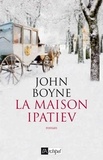 John Boyne - La Maison Ipatiev.