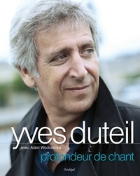 Yves Duteil et Alain Wodrascka - Profondeur de chant.