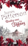 James Patterson - Rendez-vous chez Tiffany.