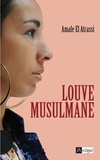 Amale El Atrassi - Louve musulmane.