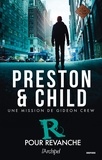 Douglas Preston et Lincoln Child - R pour Revanche.