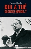 François Delpla - Qui a tué Georges Mandel ?.