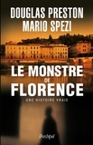 Douglas Preston et Mario Spezi - Le monstre de Florence.
