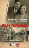 Madeleine Goldstein - On se retrouvera.