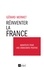 Gérard Mermet - Réinventer la France - Manifeste pour une démocratie positive.