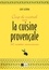 Guy Gedda - Coup de mistral sur la cuisine provençale - 145 recettes savoureuses.