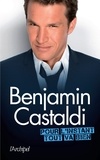 Benjamin Castaldi - Pour l'instant, tout va bien.