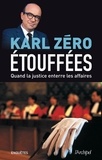 Karl Zéro - Etouffées.