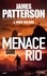 James Patterson et Mark T. Sullivan - Menace sur Rio.