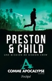 Douglas Preston et Lincoln Child - A comme Apocalypse.