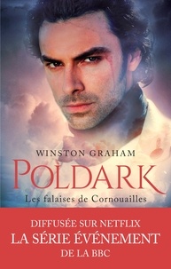 Winston Graham - Poldark Tome 1 : Les falaises de Cornouailles.