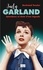 Bertrand Tessier - Judy Garland, splendeur et chute d'une légende.
