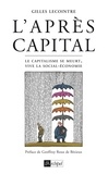 Gilles Lecointre - L'après-capital - Le capitalisme se meurt, vive la social-économie !.